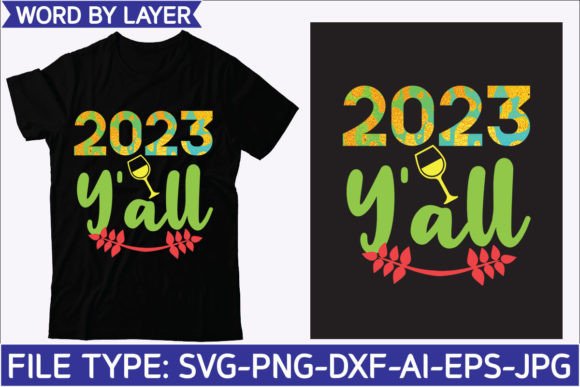 Download 2023 Y'all Sublimation Desgin - 2023 Collection